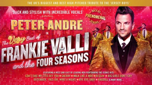 The Very Best of Frankie Valli and the Four Seasons starring Peter Andre